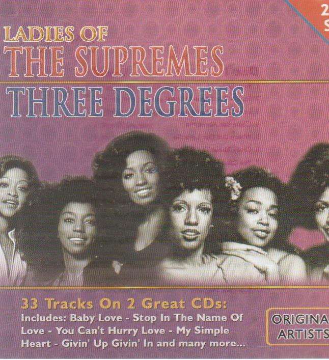 Ladies of the Supremes - Three Degrees