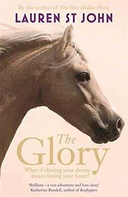 The Glory - Lauren St John