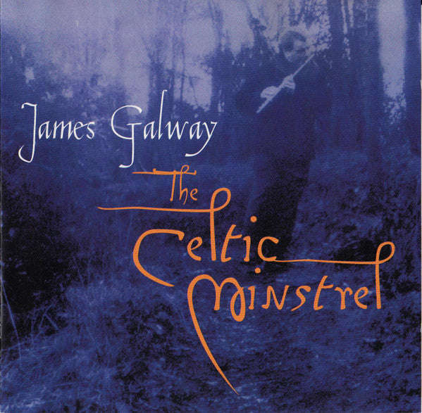 James Galway With The Chieftains & Emily Mitchell - The Celtic Minstrel