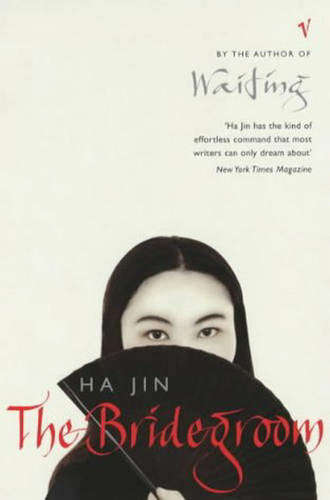 The Bridegroom - Ha Jin