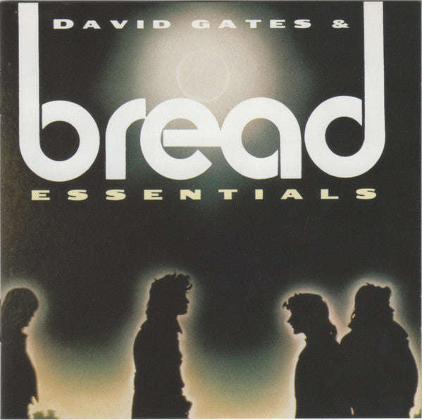 David Gates & Bread - Essentials