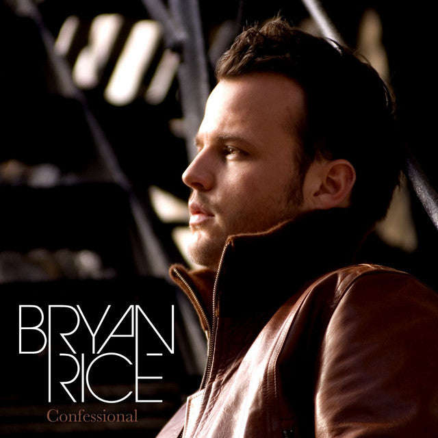 Bryan Rice - Confessional