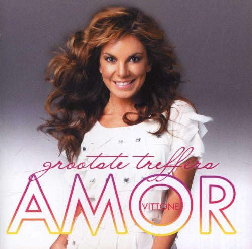 Amor Vittone - Grootste Treffers