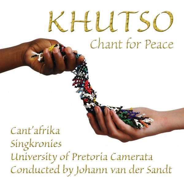 Khutso - Chant For Peace
