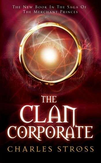 The Clan Corporate - Charles Stross