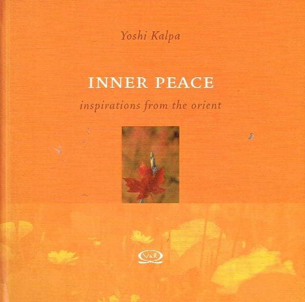 Inner peace inspirations from the Orient Yoshi Kalpa