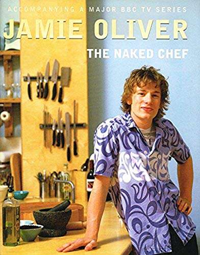 The Naked Chef - Jamie Oliver