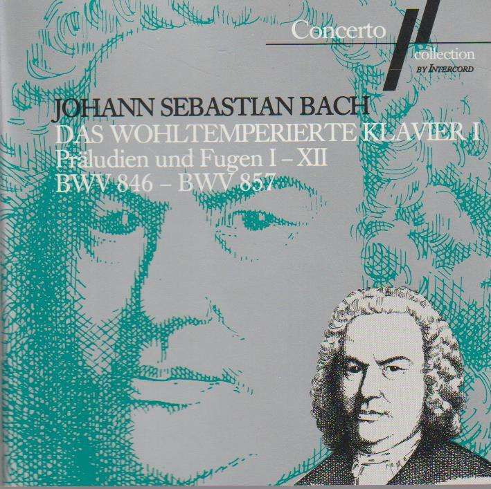 Bach - Das Wohltemperierte Klavier Teil I