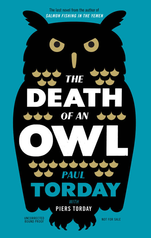 The Death of an Owl Paul Torday & Piers Torday