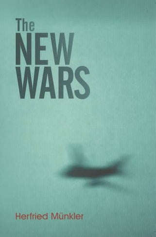 The New Wars Herfried Munkler