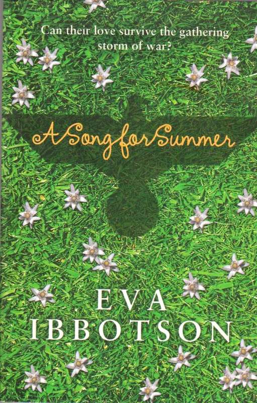A Song for Summer - Eva Ibbotson
