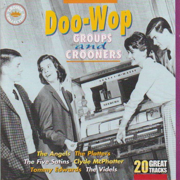 Various - Doo Wop Groups & Crooners