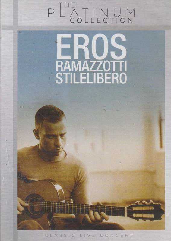 Eros Ramazzotti - Stilelibero (DVD)