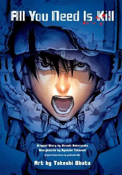 All You Need Is Kill  - Hiroshi Sakurazaka & Ryosuke Takeuchi & Yoshitoshi Abe