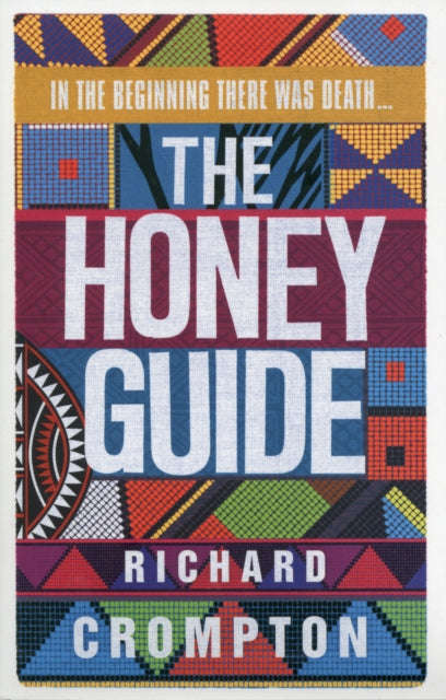 The Honey Guide Richard Crompton
