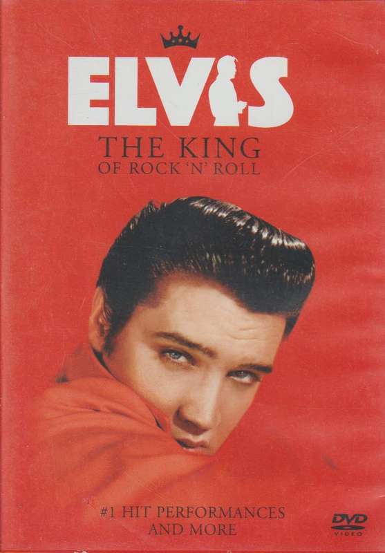 Elvis Presley - The King Of Rock 'N' Roll (#1 Hit Performances And More (DVD)