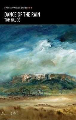 Dance Of The Rain - Tom Naude