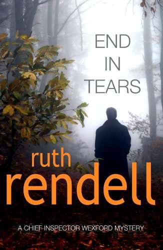 End in Tears Ruth Rendell