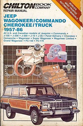 Chilton: Jeep Wagoneer / Commando Cherokee / Truck 1957 - 1986