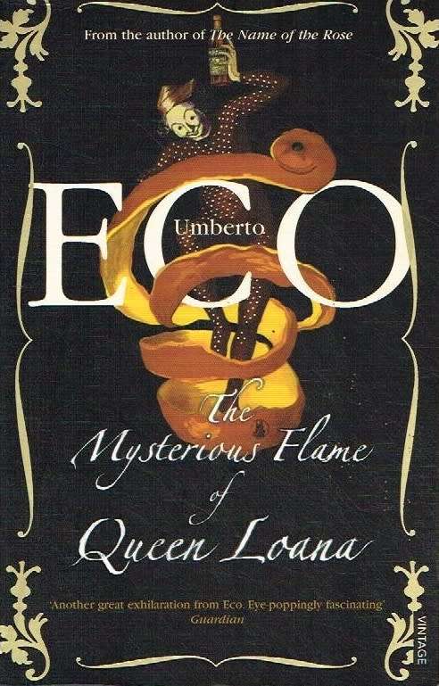 The Mysterious Flame of Queen Loana - Umberto Eco
