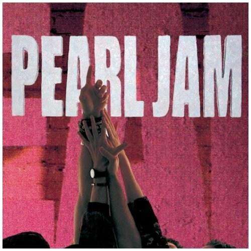 Pearl Jam - Ten