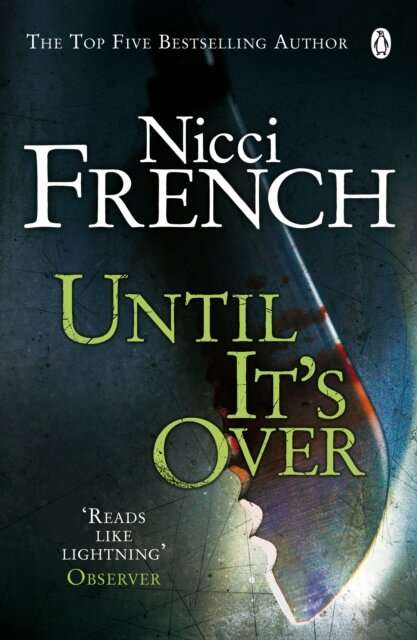 Until It's Over - Nicci French