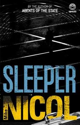 Sleeper - Mike Nicol