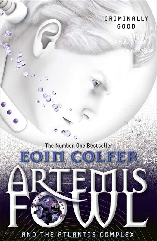 Artemis Fowl and the Atlantis Complex - Eoin Colfer