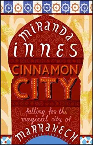 Cinnamon City - Miranda Innes