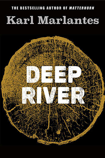 Deep River Karl Marlantes