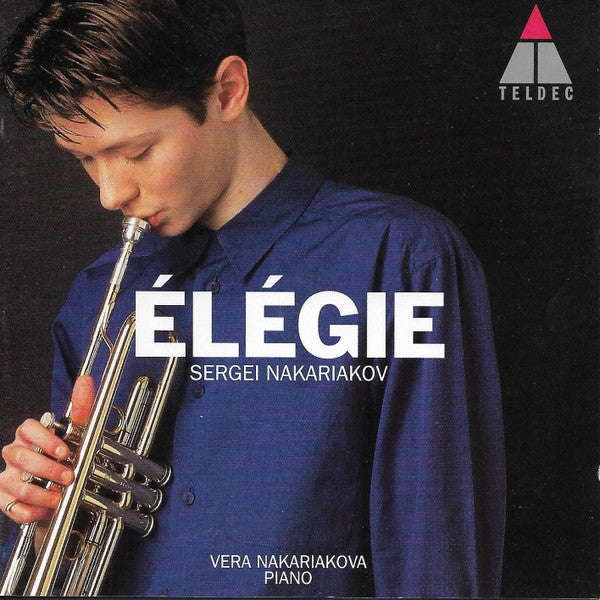 Sergei Nakariakov, Vera Nakariakova - Elegie