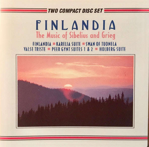 Sibelius / Grieg - Finlandia: The Music Of Sibelius And Grieg