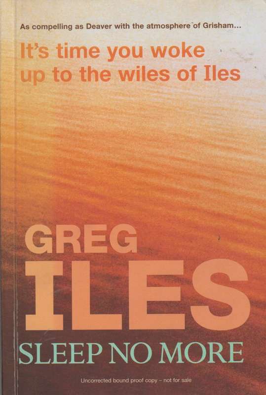 Sleep No More - Greg Iles