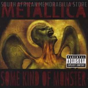 Metallica - Some Kind Of Monster