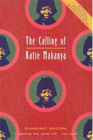 The calling of Katie Makanya Margaret McCord