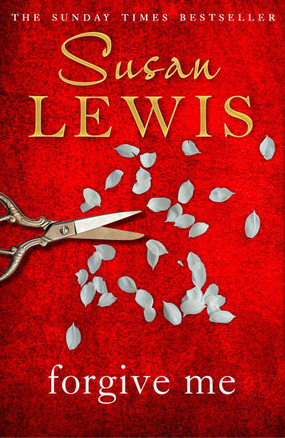 Forgive Me - Susan Lewis