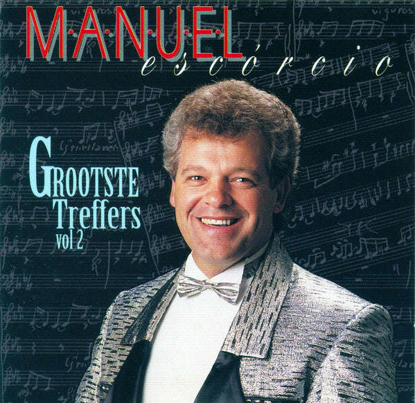 Manuel Escorcio - Grootste Treffers: Vol 2
