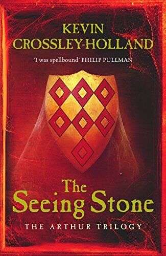 The Seeing Stone - Kevin Crossley-Holland
