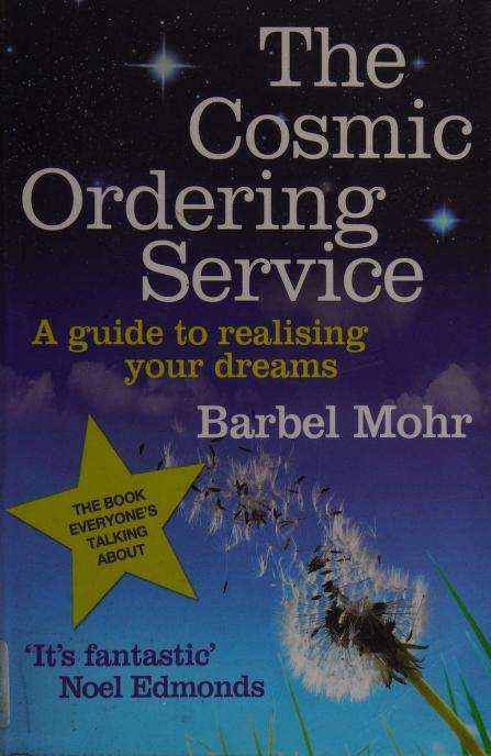 The Cosmic Ordering Service - Barbel Mohr