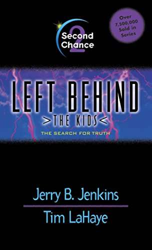 Second Chance: The Search for the Truth - Tim LaHaye & Jerry B. Jenkins