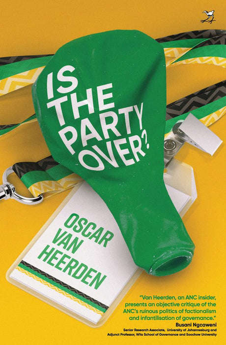 Is the Party Over? - Oscar Van Heerden