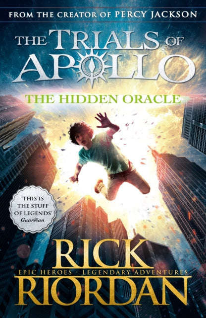 The Hidden Oracle - Rick Riordan