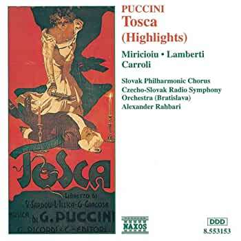 Puccini / Miricioiu, Lamberti, Carroli / Slovak Philharmonic Chorus / Czecho-Slovak Radio Symphon...