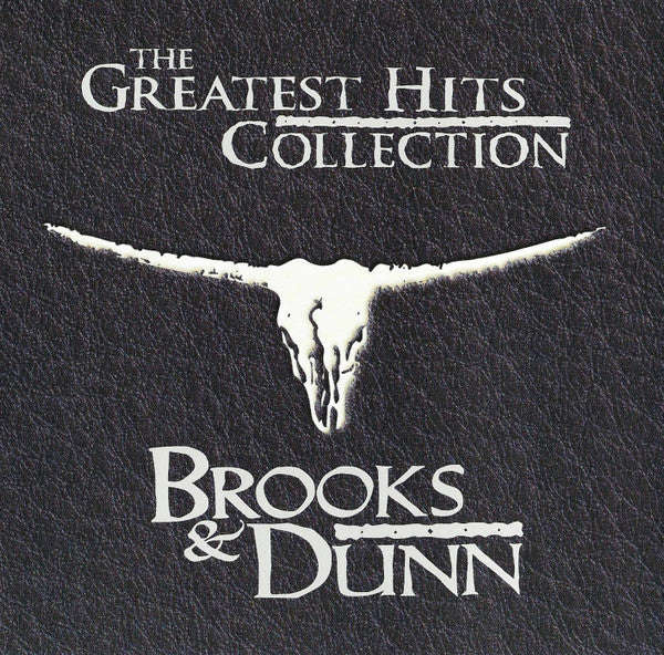 Brooks & Dunn - The Greatest Hits Collection