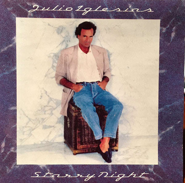 Julio Iglesias - Starry Night