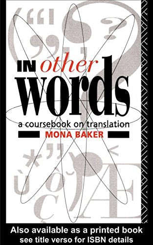 In Other Words A Coursebook on Translation Mona Baker