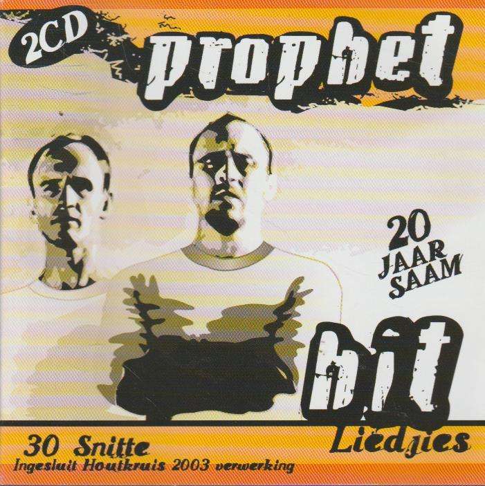 Prophet - Hit Liedjies