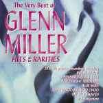 Glenn Miller - Hits And Rarities