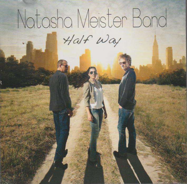 Natasha Meister Band - Half Way