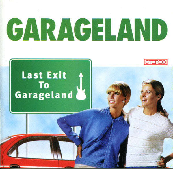 Garageland - Last Exit To Garageland